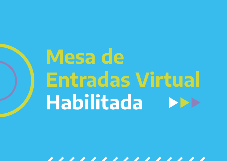 Mesa de Entradas Virtual habilitada