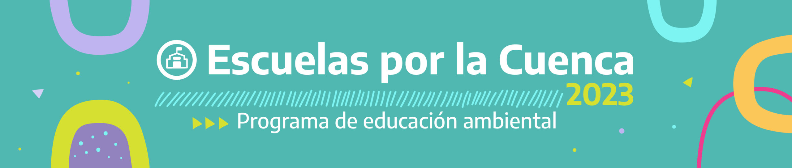Escuelas por la Cuenca 2022 - Programa de educación ambiental