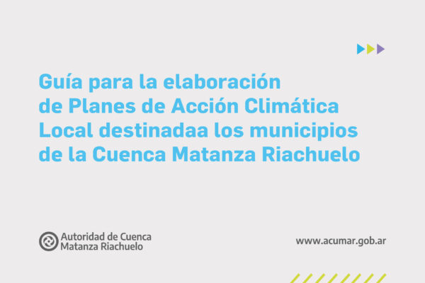 a está disponible la Guía para la elaboración de Planes de Acción Climática para Gobiernos locales